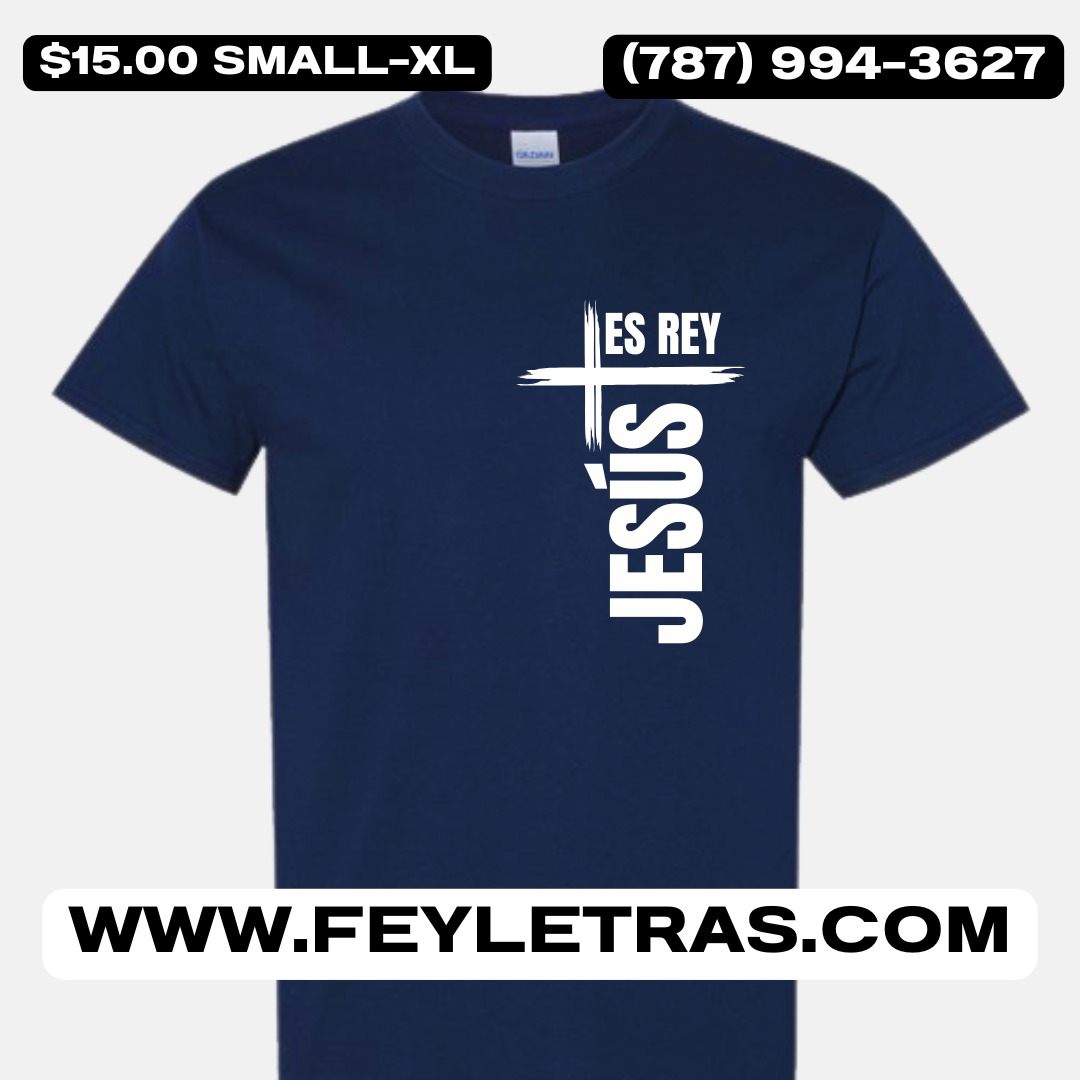 Tshirt Jesús es Rey Camisas Cristianas