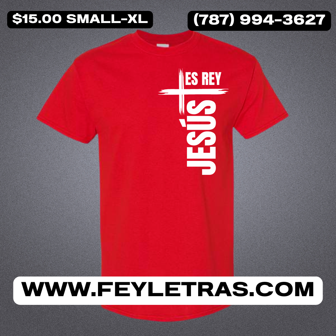 Tshirt Jesús es Rey Camisas Cristianas
