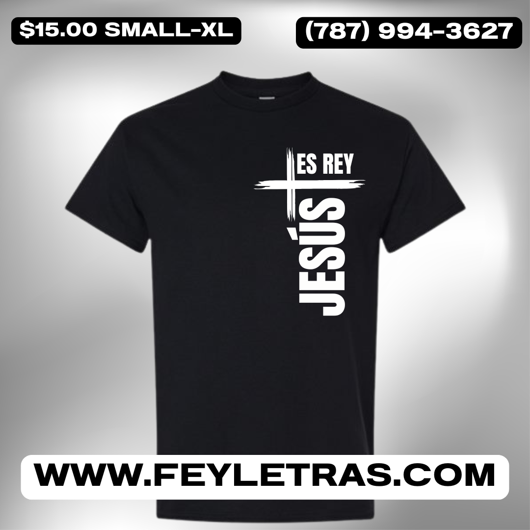 Tshirt Jesús es Rey Camisas Cristianas