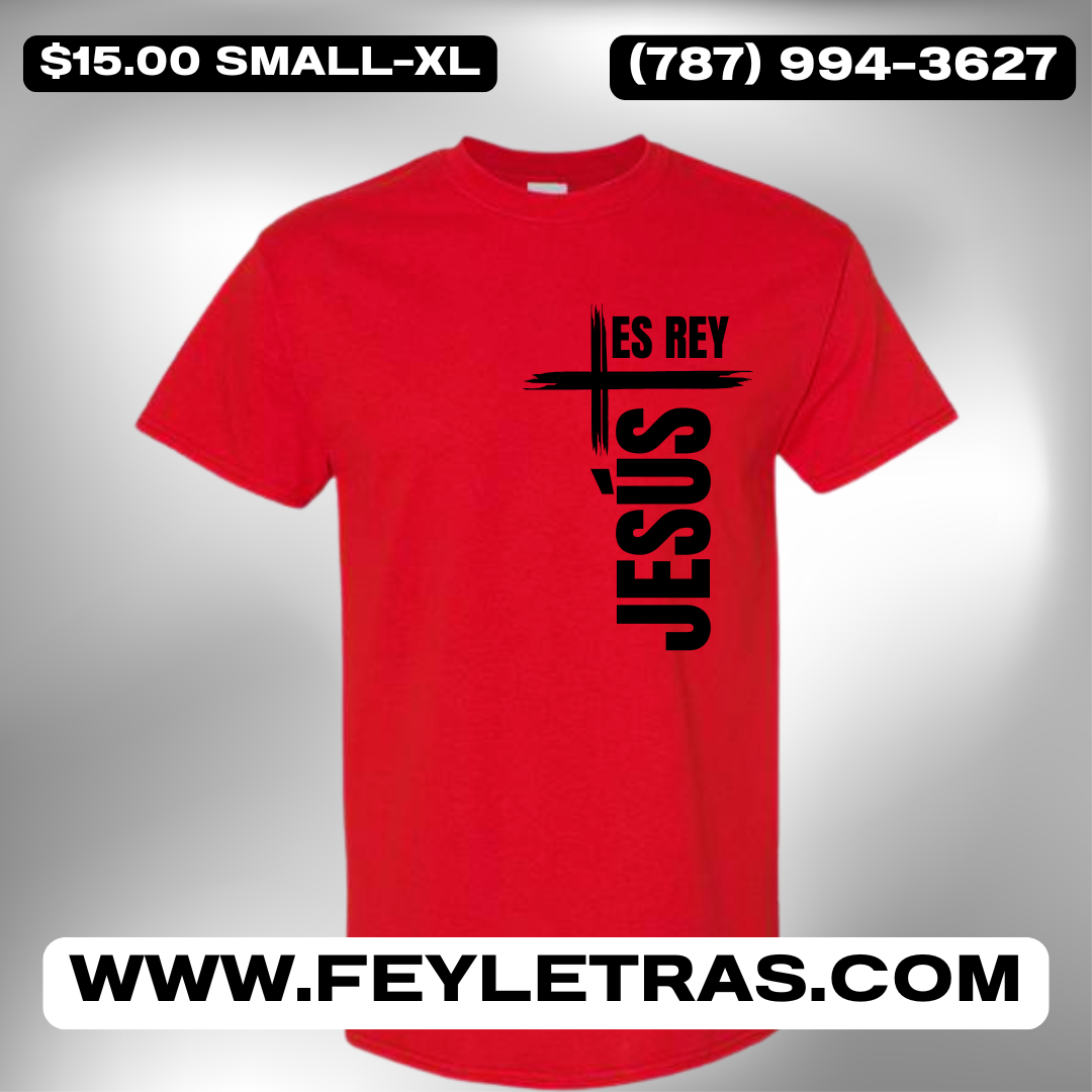 Tshirt Jesús es Rey Camisas Cristianas