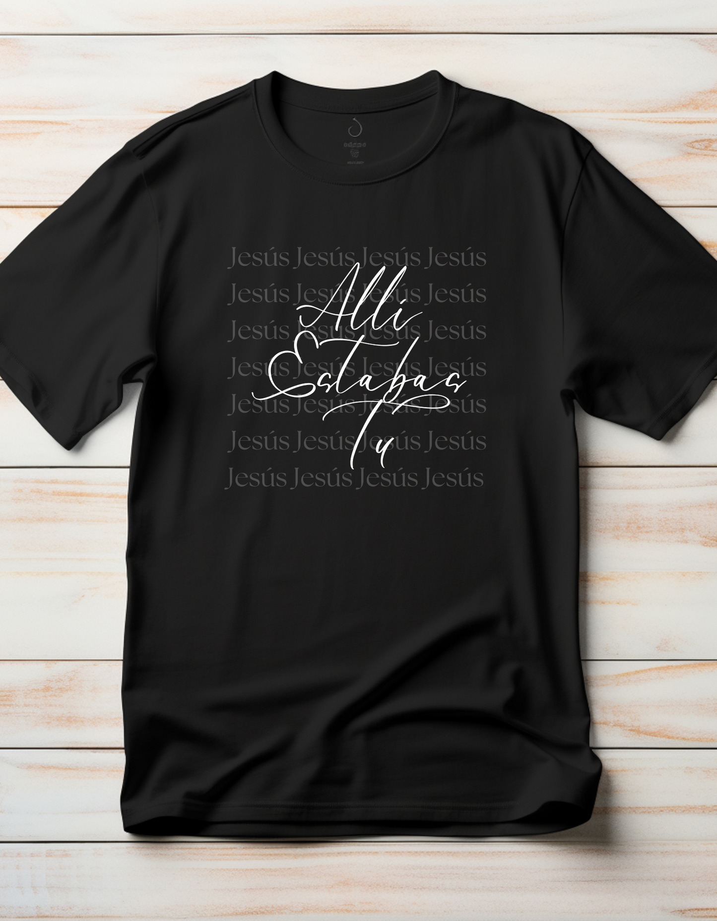 Tshirt Allí estabas tu (Jesús)  Camisas Cristianas