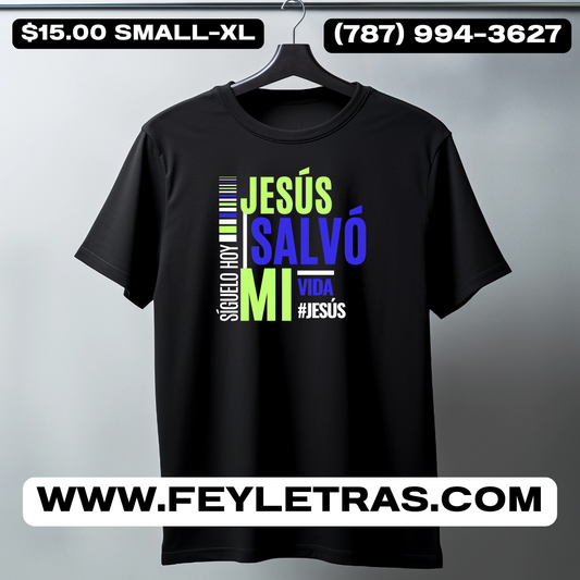 Camisa Jesús salvó mi vida