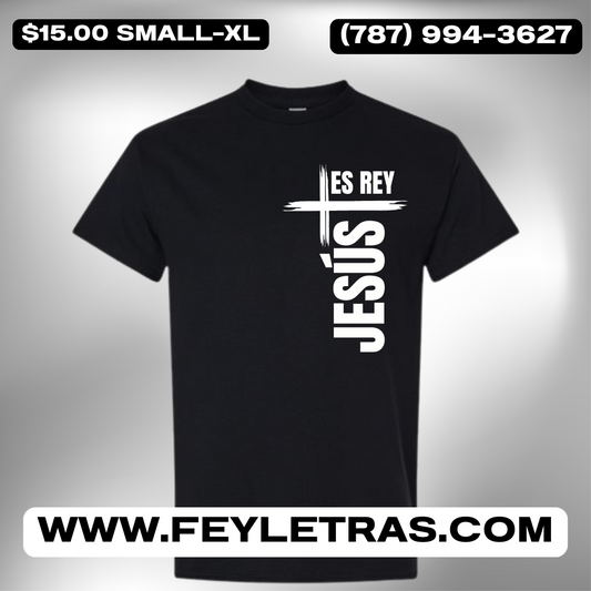 Tshirt Jesús es Rey Camisas Cristianas