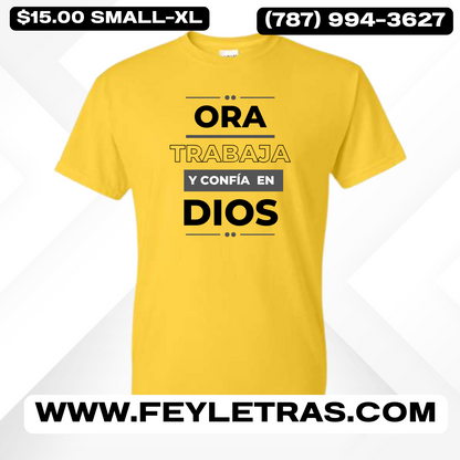 Tshirt Ora Trabaja y Confía en Dios Camisas Cristianas