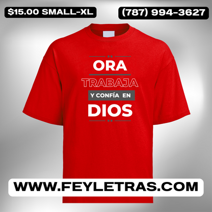 Tshirt Ora Trabaja y Confía en Dios Camisas Cristianas